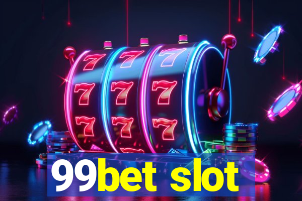 99bet slot