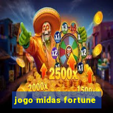 jogo midas fortune