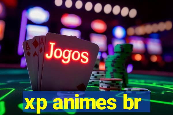 xp animes br