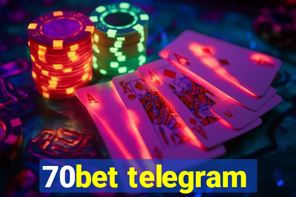 70bet telegram