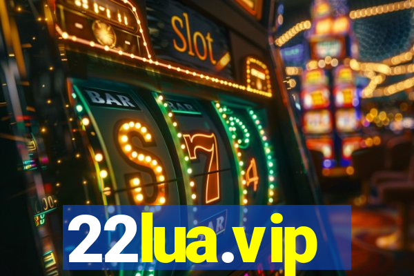 22lua.vip