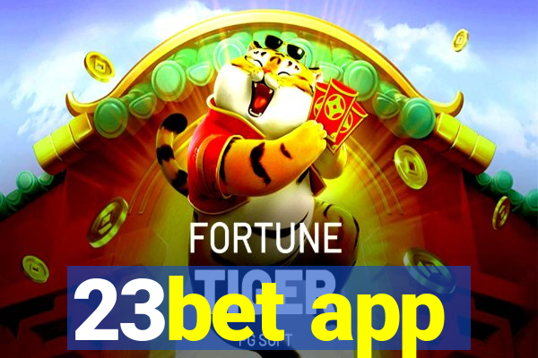 23bet app