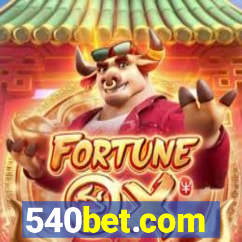 540bet.com