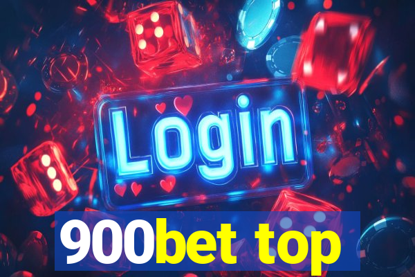 900bet top