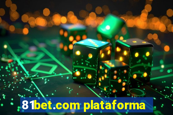 81bet.com plataforma