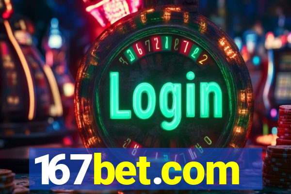 167bet.com