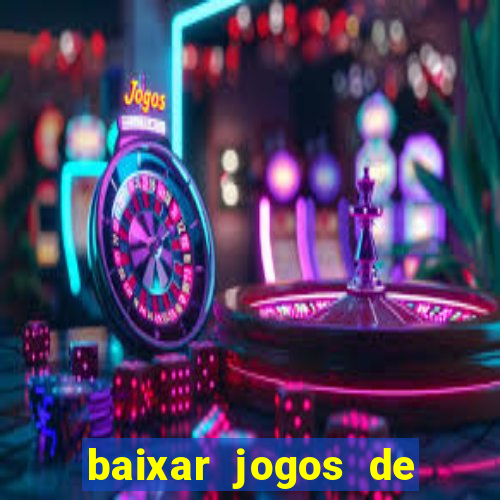 baixar jogos de ganhar dinheiro gratuito