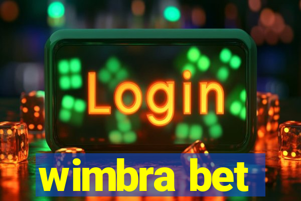 wimbra bet