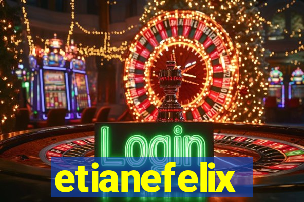 etianefelix