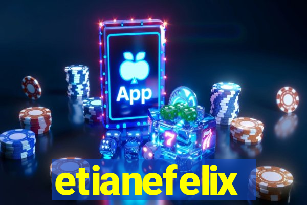 etianefelix