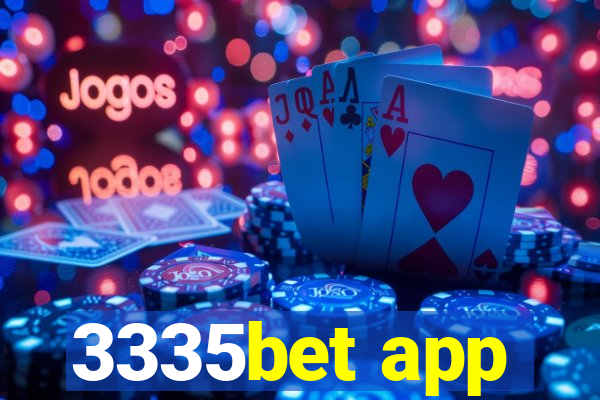 3335bet app