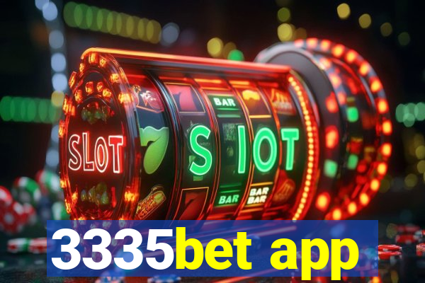 3335bet app