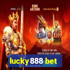 lucky888 bet