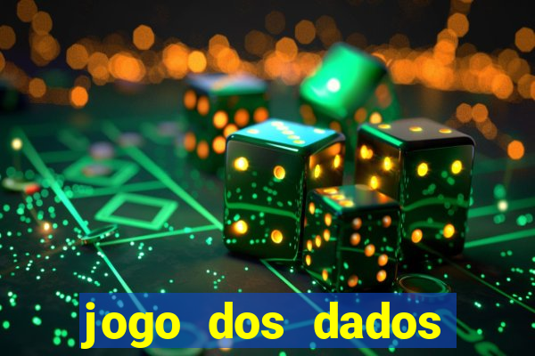 jogo dos dados esporte da sorte