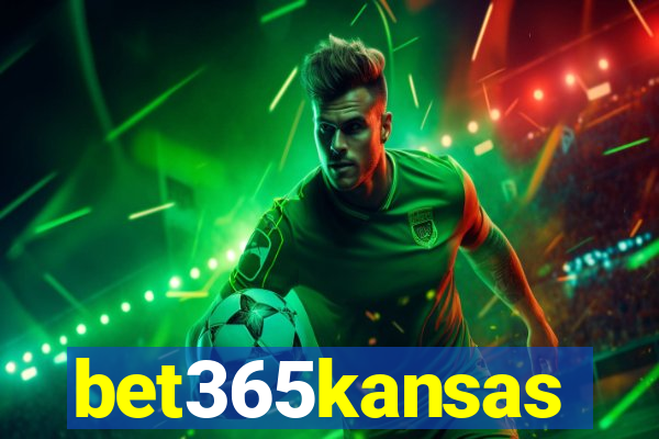 bet365kansas