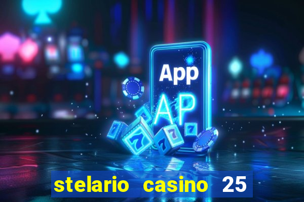 stelario casino 25 free spins