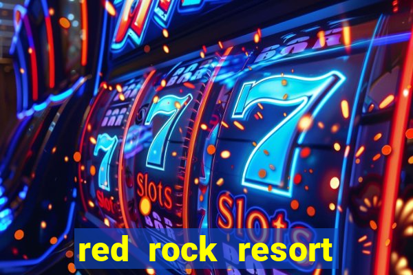 red rock resort and casino