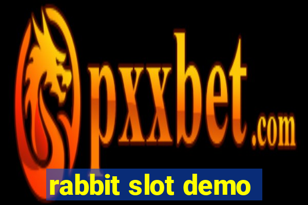 rabbit slot demo