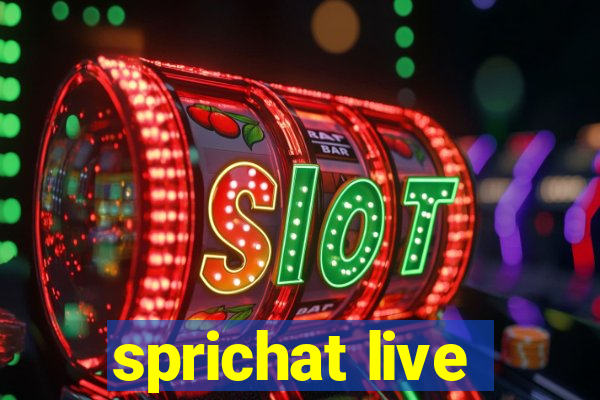 sprichat live