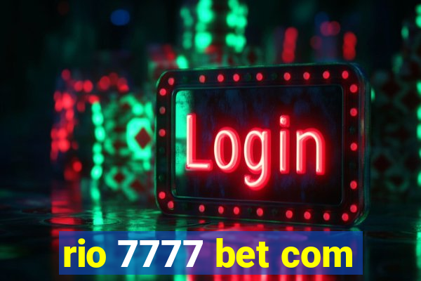 rio 7777 bet com