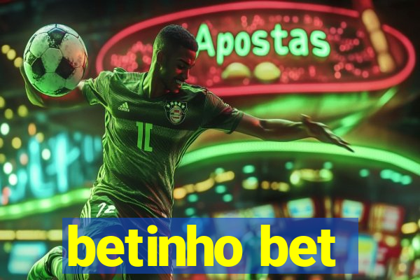 betinho bet