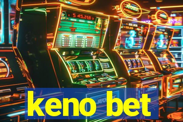 keno bet