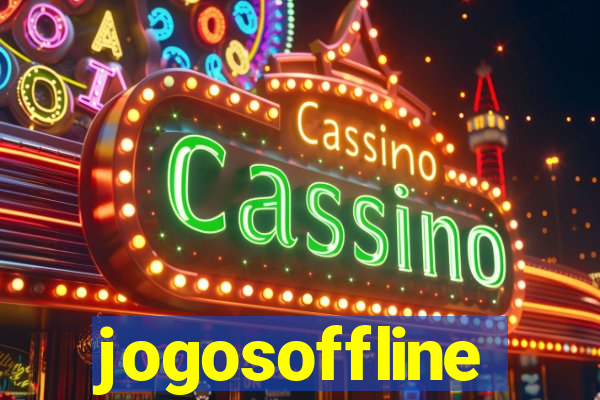 jogosoffline