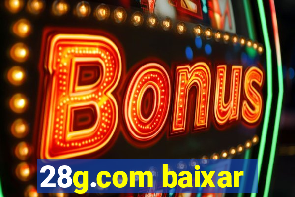 28g.com baixar