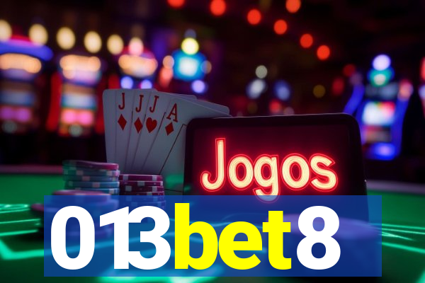 013bet8