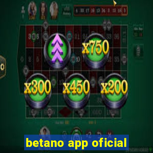 betano app oficial