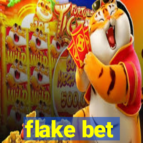 flake bet