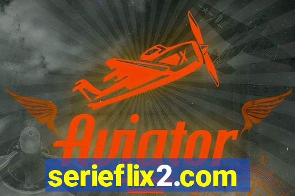 serieflix2.com