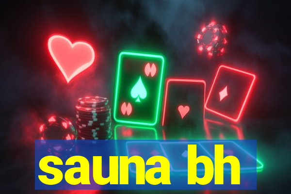 sauna bh