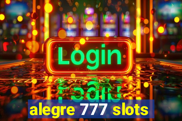 alegre 777 slots