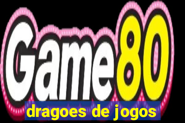 dragoes de jogos