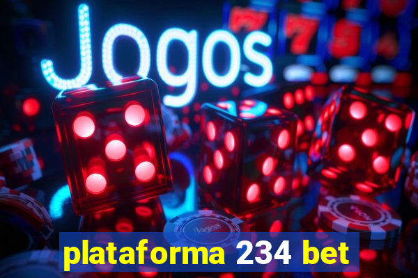 plataforma 234 bet