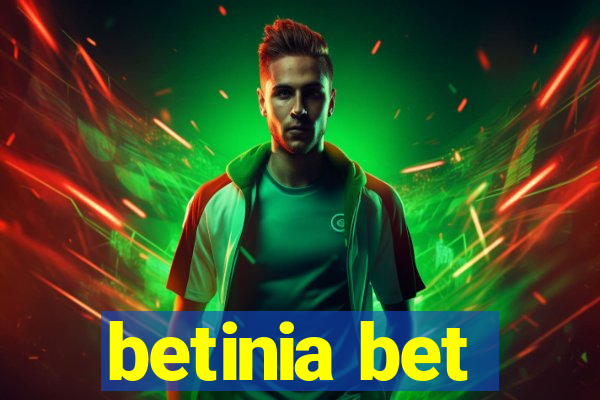 betinia bet