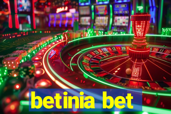 betinia bet