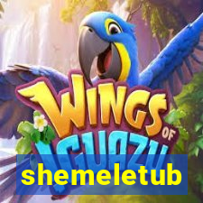 shemeletub