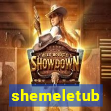 shemeletub