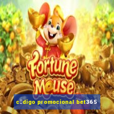 c贸digo promocional bet365