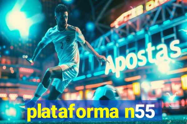 plataforma n55