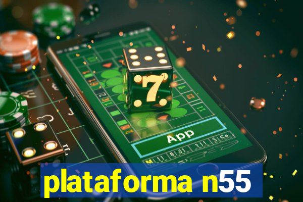 plataforma n55