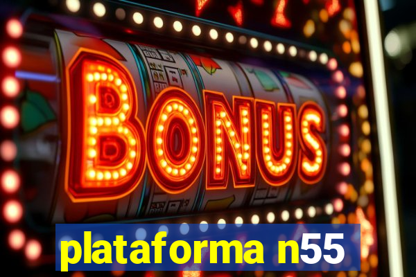 plataforma n55