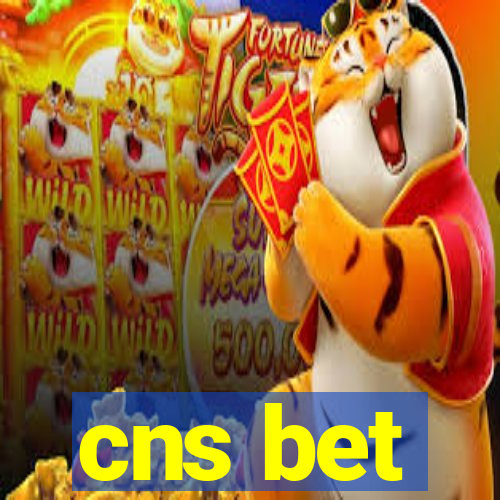 cns bet