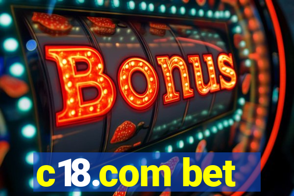 c18.com bet