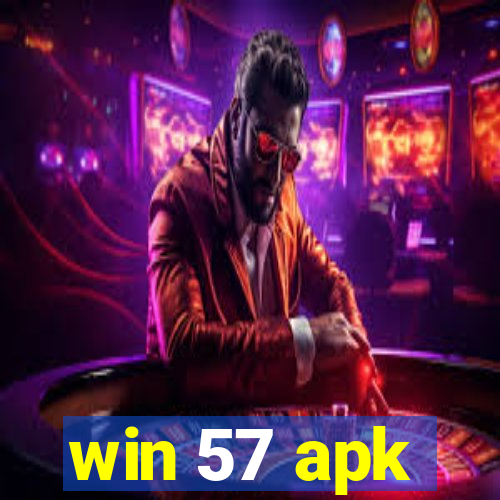 win 57 apk