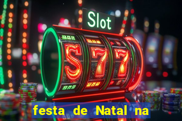 festa de Natal na escola temas