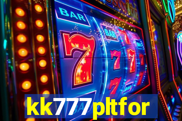 kk777pltfor