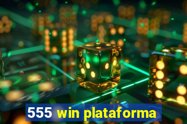 555 win plataforma